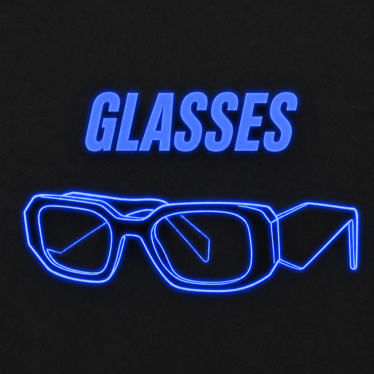 GLASSES